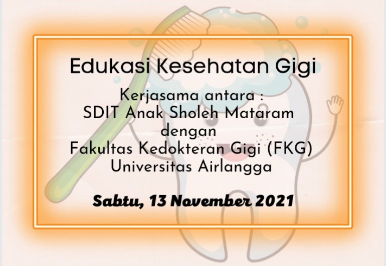 Edukasi Kesehatan Gigi oleh FKG Universitas Airlangga