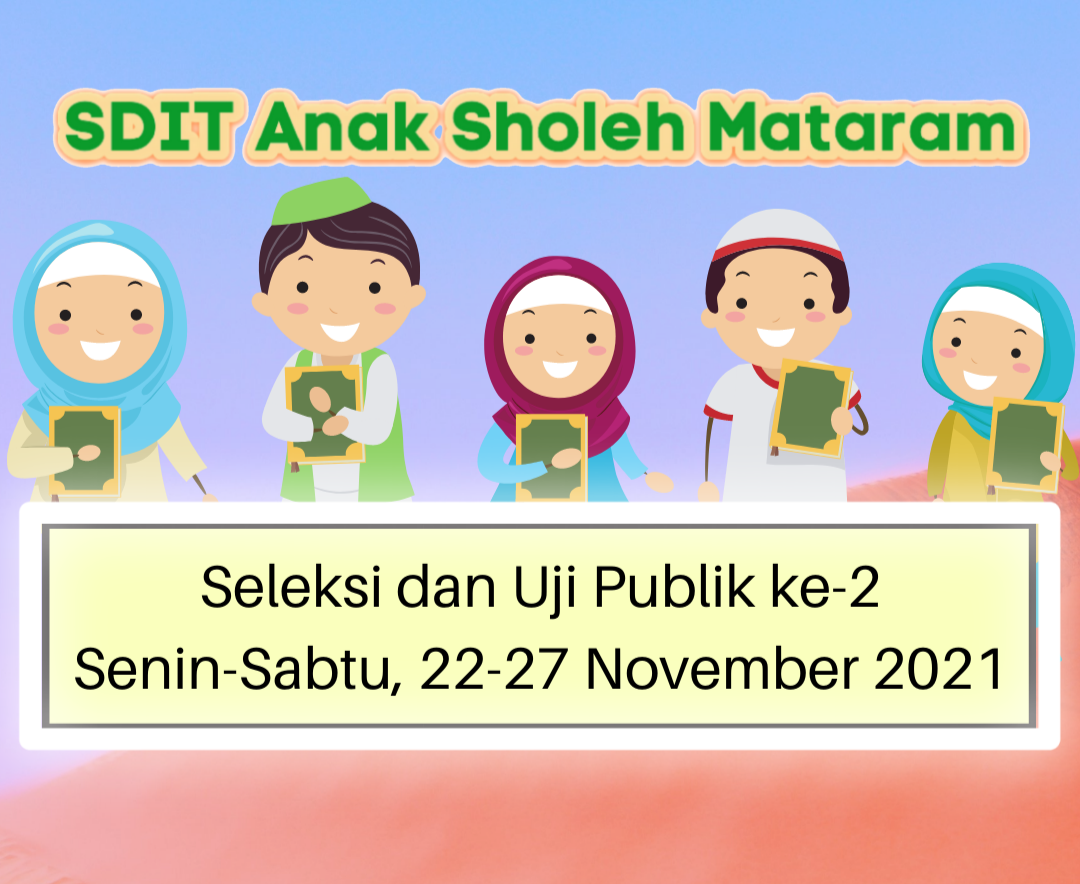 Seleksi dan Uji Publik ke-2 T.P. 2021/2022