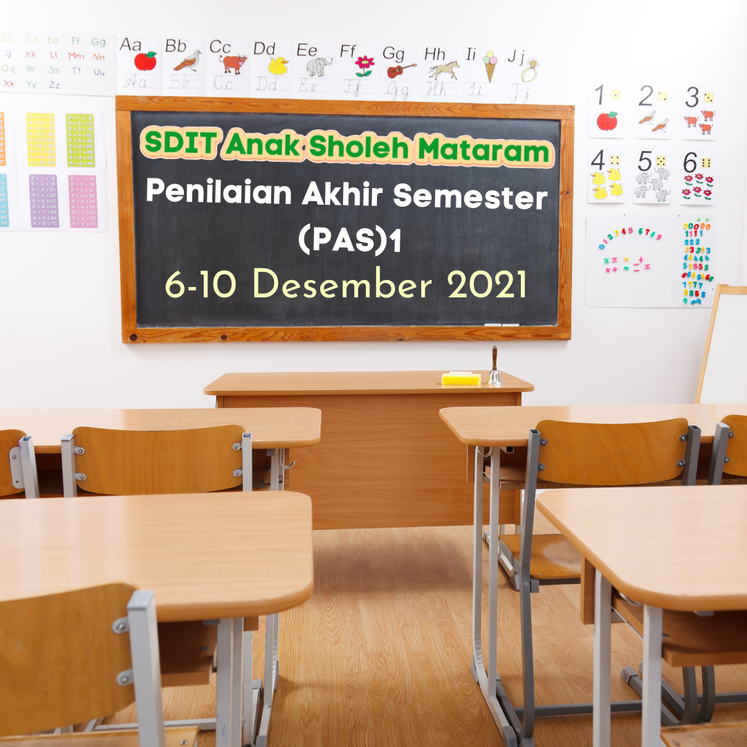 Penilaian Akhir Semester  (PAS) 1 T.P. 2021/2022